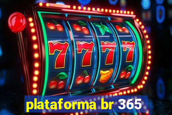 plataforma br 365